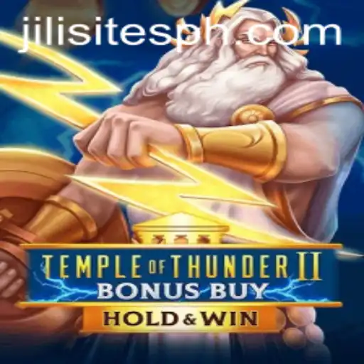 Unveiling the Thrilling World of TempleofThunderIIBonusBuy on Jili Sites